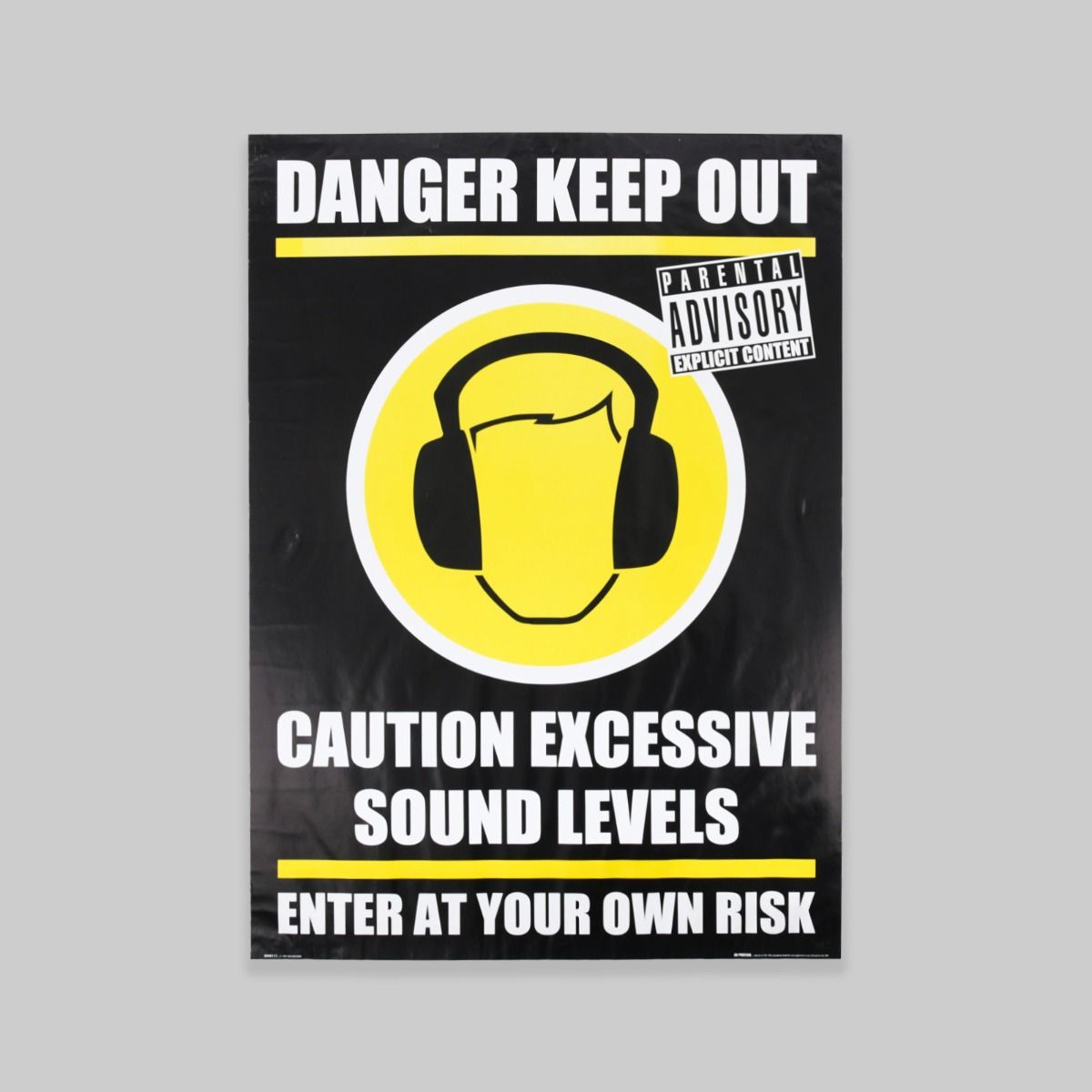 Excessive Sound Levels Poster 64x90cm