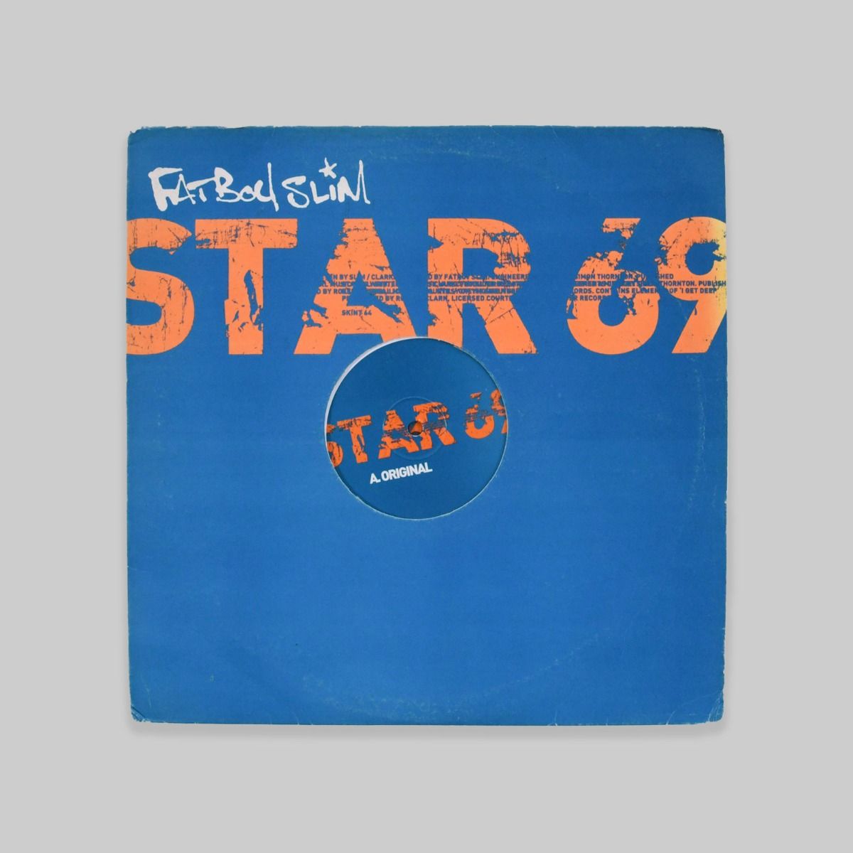 Fatboy Slim – Star 69 (What The F**k) 12"