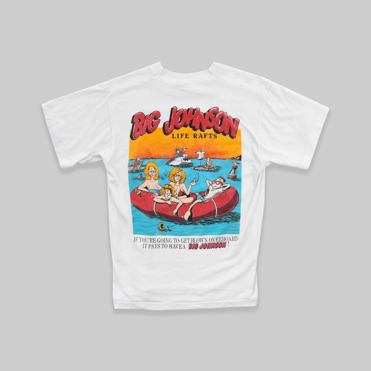 Big Johnson Life Rafts 1990s T-Shirt