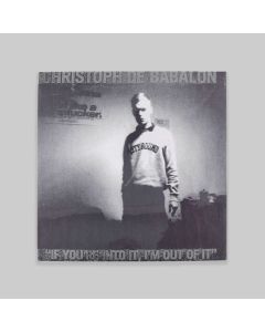 Christoph De Babalon - If You're Into It I'm Out Of It 2x12" LP (Clear Vinyl)