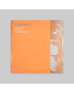 Rhythmatic – Frequency / Demons / Take Me Back 12"